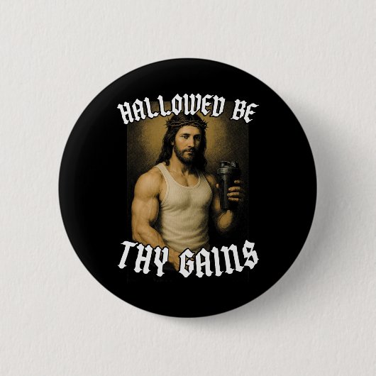 Hallowable be Thy Gains Ronde Button 5,7 Cm (Voorkant)
