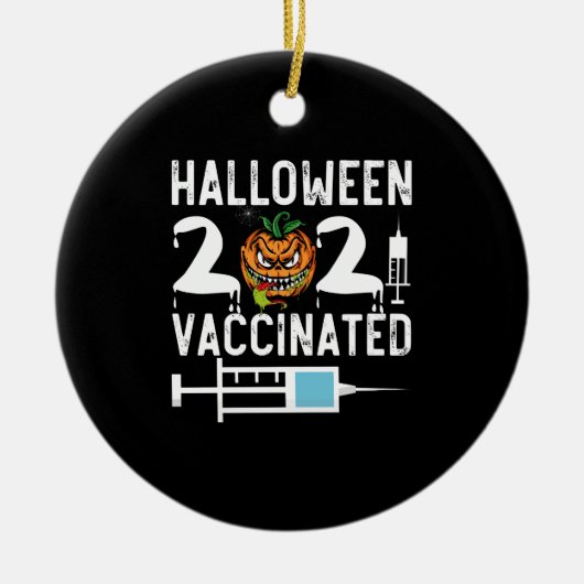 Halloween 2021 gevaccineerd Funny Costume Keramisch Ornament (Voorkant)