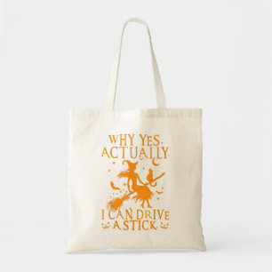 Halloween 2022-witch waarom ik echt kan rijden tote bag