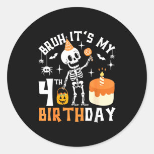 Halloween 4e verjaardag Bruh-grappig Skelet 4e ver Ronde Sticker