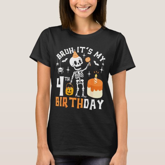 Halloween 4e verjaardag Bruh-grappig skelet 4e ver T-shirt (Voorkant)