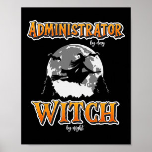 Halloween Administrator Witch Funny Administratie Poster