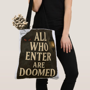 Halloween Allemaal Wie Binnenkomt Is Vervloekt Tote Bag