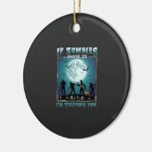 Halloween Als Zombies Ons Achterna Zitten_1 Keramisch Ornament (Links)