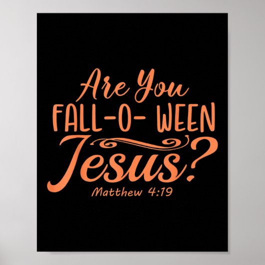 Halloween Are You Herfst-o-ween Jesus Matthew Chri Poster (Voorkant)