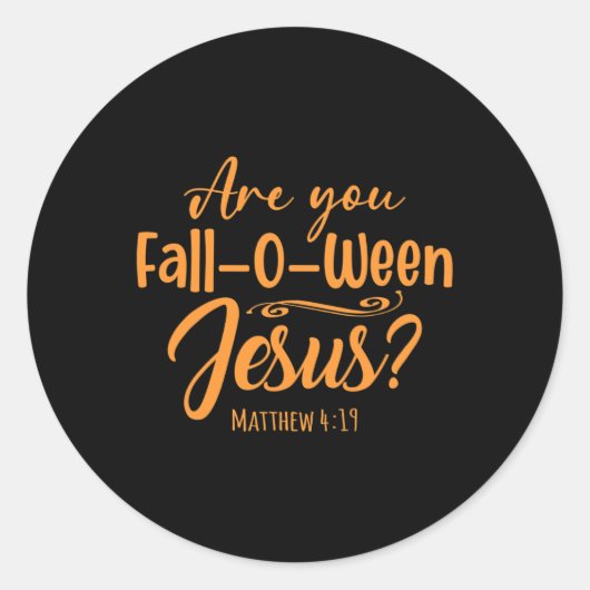 Halloween Are You Herfst-o-ween Jesus Matthew Chri Ronde Sticker (Voorkant)