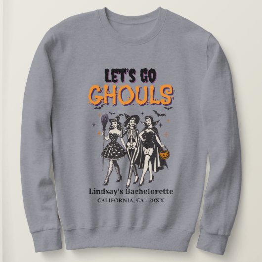 Halloween Bachelorette laten we gaan ghoul Trui (Design voorkant)