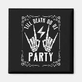 Halloween Bachelorette Till Death Do Us Party Skel Magneet (Voorkant)