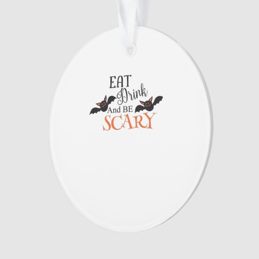 Halloween Bats Be Scary Funny Meme Ornament (voorkant)