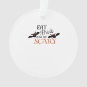 Halloween Bats Be Scary Funny Meme Ornament (voorkant)