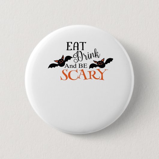 Halloween Bats Be Scary Funny Meme Ronde Button 5,7 Cm (Voorkant)