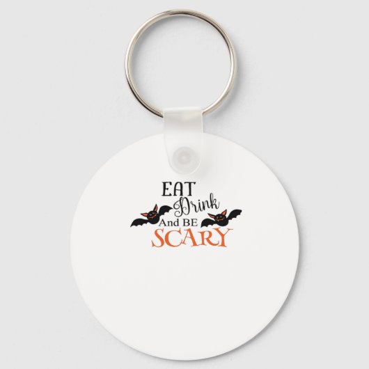 Halloween Bats Be Scary Funny Meme Sleutelhanger (Voorkant)