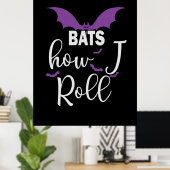 Halloween Bats How I Roll Birthday Poster (Thuiskantoor)