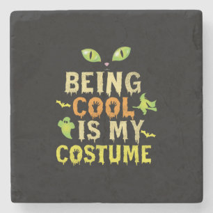 Halloween Being Cool Is My Costume Birthday Stenen Onderzetter