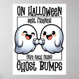 Halloween BFF's geven elkaar spookbultjes Poster