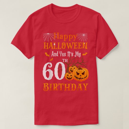 Halloween Birthday 60 jaar oud pompoen van 60ste p T-shirt (Design voorkant)