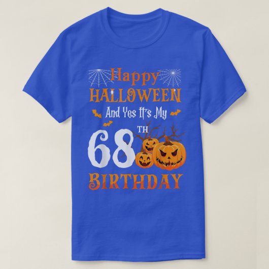 Halloween Birthday 68 jaar oud 68th Papa Nana Pomp T-shirt (Design voorkant)