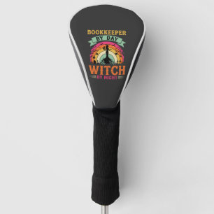 Halloween Boekhouder overdag Heks 's nachts Ontwer Golfheadcover
