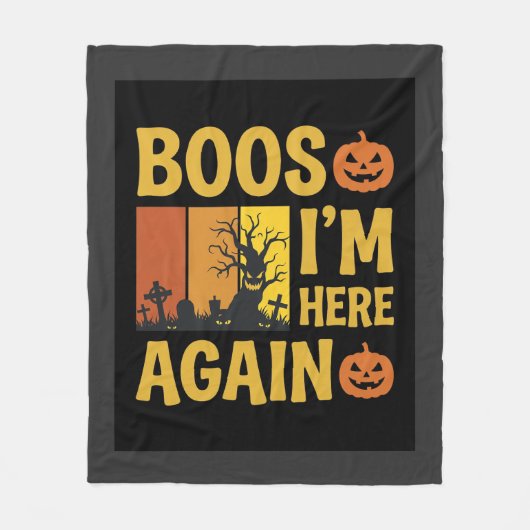Halloween Boos Ik Ben Hier Weer Retro Begraafplaat Fleece Deken (Voorkant)