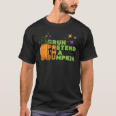 Halloween BRUH DOEN ALSOF IK EEN POMPOEN Herfst T-shirt (Voorkant)