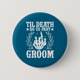 Halloween bruiloft tot de dood ons scheidt bruideg ronde button 5,7 cm