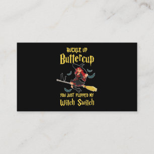 Halloween Buckle Up Buttercup witch Switch Visitekaartje