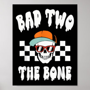 Halloween BYD Two The Bone Funny 2nd Birthday Skel Poster