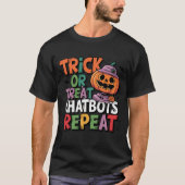 🤖Halloween Chatbot AI Funny Trick or treat 👻🎃 T-shirt (Voorkant)