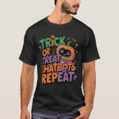 🤖Halloween Chatbot AI Funny Trick or treat 👻🎃 T-shirt (Voorkant)