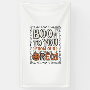 Halloween Citaat Boe Boe van Onze Bemanning Vintag Spandoek