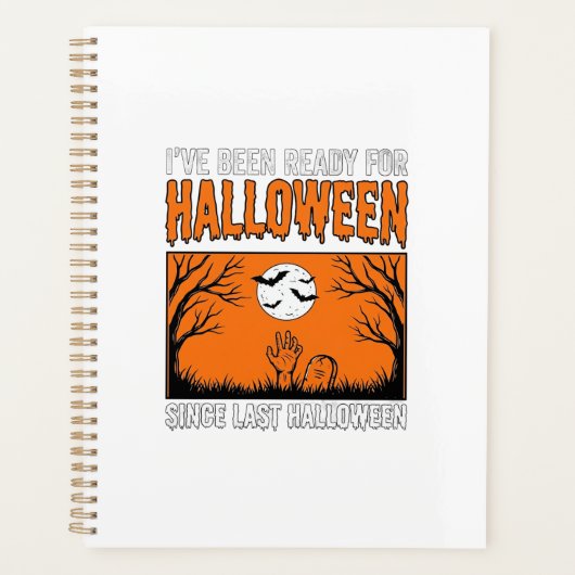 Halloween citaat Ik ben klaar sinds vorige Hallowe Planner (Voorkant)