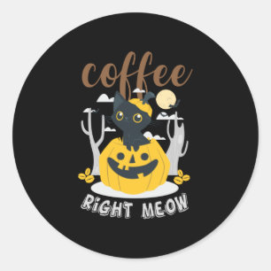 Halloween Coffee Right Meow Birthday Ronde Sticker