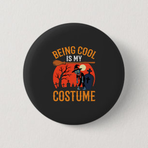 Halloween Cool Zijn Is Mijn Kostuum Zombie Ontwerp Ronde Button 5,7 Cm