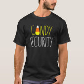 HALLOWEEN COSTUME CANDY CORN SECURITY DECORATIONS  T-SHIRT (Voorkant)