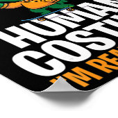 Halloween Costume Dit is mijn menselijke kostuum.. Poster (Hoek)