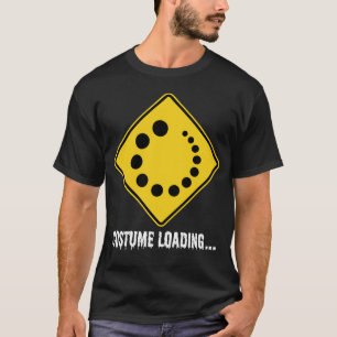 Halloween Costume Loading Yellow Road Sign T-shirt