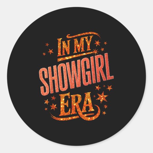 Halloween Costume Show Girl In My Show Girl Era Wo Ronde Sticker (Voorkant)