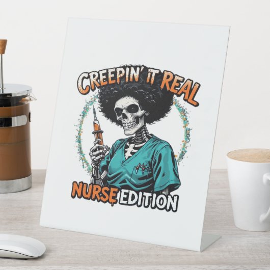 Halloween Creepin It Real! Nurse Edition Classic T Reclamebord Met Voetstuk (Insitu)