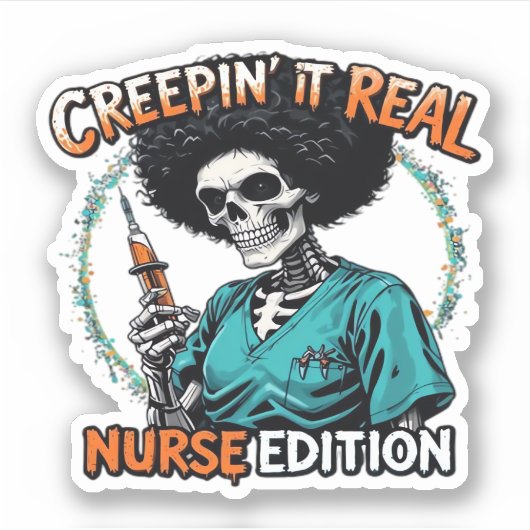 Halloween Creepin It Real! Nurse Edition Classic T Sticker (Voorkant)