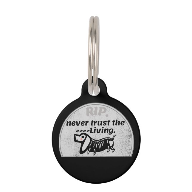 Halloween Cute Graveyard Skeleton Dog Quote Huisdierpenning (Voorkant)