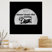 Halloween Cute Graveyard Skeleton Dog Quote Poster (Keuken)
