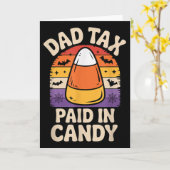 Halloween Dad Tax Paid In Candy Corn Kaart (Gele Bloem)