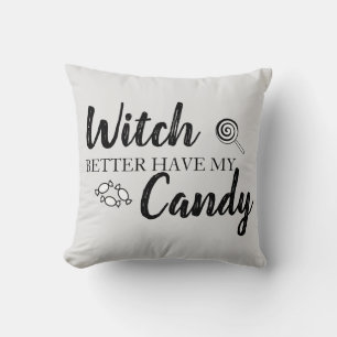 Halloween Decor Gift "Witch kan mijn Snoep beter h Kussen