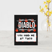 Halloween DIABLO SAUCE Je had me nodig. Kaart (Gele Bloem)