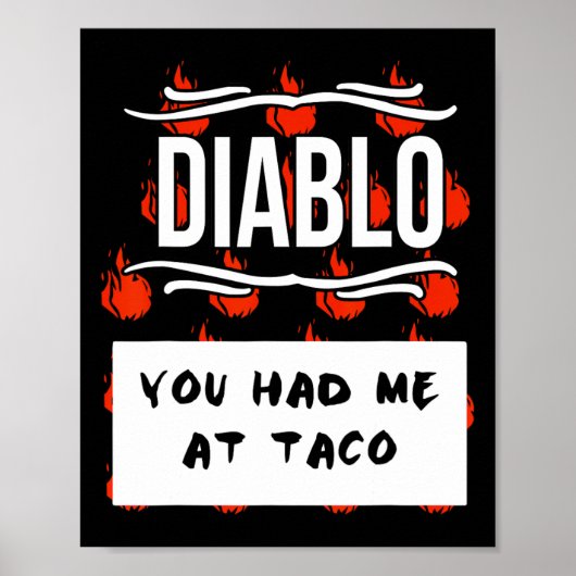 Halloween DIABLO SAUCE Je had me nodig. Poster (Voorkant)