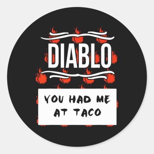 Halloween DIABLO SAUCE Je had me nodig. Ronde Sticker (Voorkant)