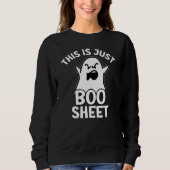 Halloween Dit is gewoon een laken, grappige geest Trui (Voorkant)