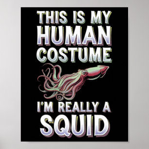 Halloween Dit is mijn menselijke kostuum Ik ben ec Poster