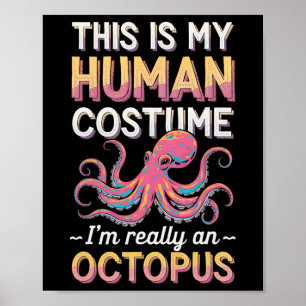 Halloween Dit is mijn menselijke kostuum Ik ben ec Poster