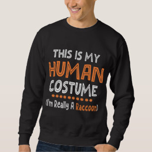 Halloween, dit is mijn menselijke kostuum. Ik ben Trui